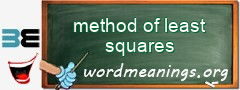 WordMeaning blackboard for method of least squares